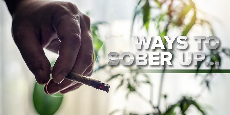 Ways to Sober Up From Being High